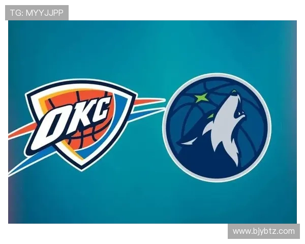 雷霆迎战森林狼 双方激烈对决再掀西部竞争新高潮